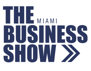 The Business Show US: Your Ticket to Entrepreneurial Magic!